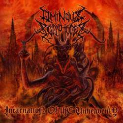 Incarnation of the Unheavenly